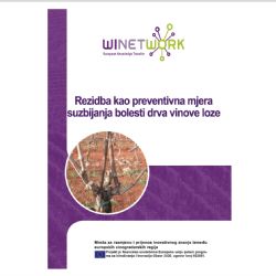 Rezidba kao preventivna mjera suzbijanja bolesti drva vinove loze